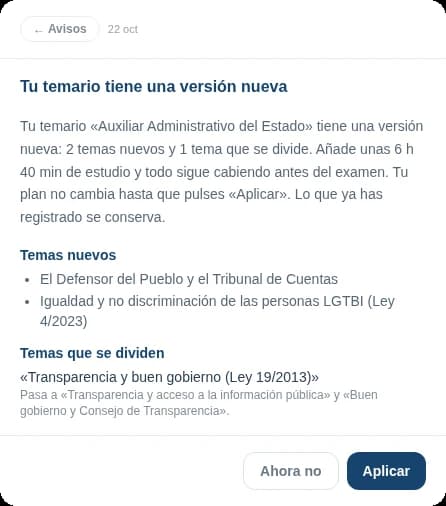 Aviso de temario con dos temas nuevos y un tema que se divide, y los botones Ahora no y Aplicar